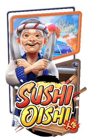สล็อต SLOT Sushi-Oishi